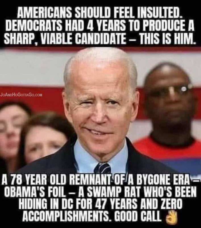 Biden Was the Best They Had to Offer